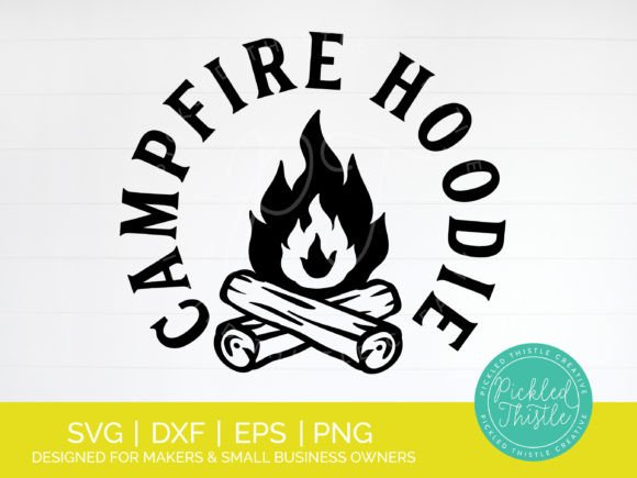 Camping Quote SVG - Campfire Hoodie PNG Review for Real Projects