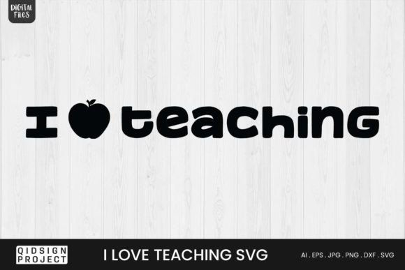 I Love Teaching SVG Teacher Quote Review