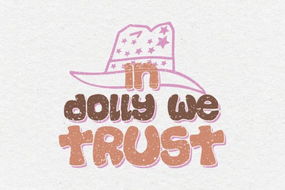 In Dolly We Trust Western Quote SVG Review