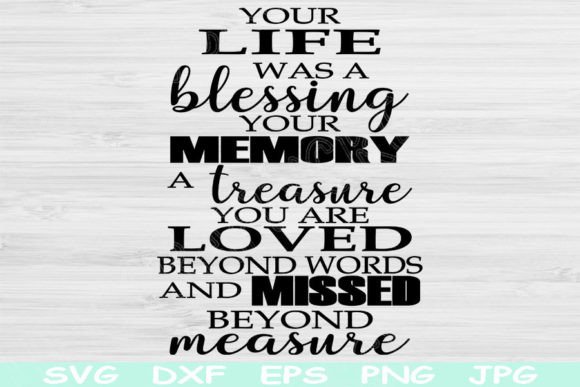 Memorial Quote SVG for Heartfelt Embroidery Projects
